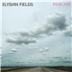 Elysian Fields - Pink Air